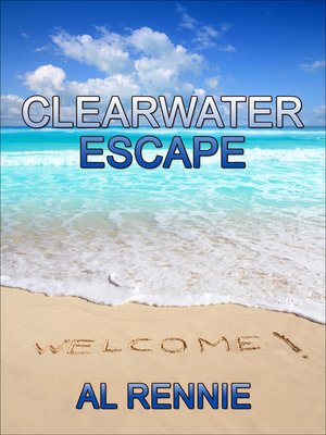 cover image of Clearwater Escape